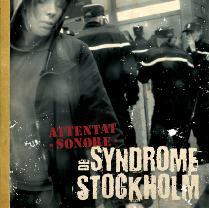 Attentat Sonore "Syndrome de Stockholm" LP